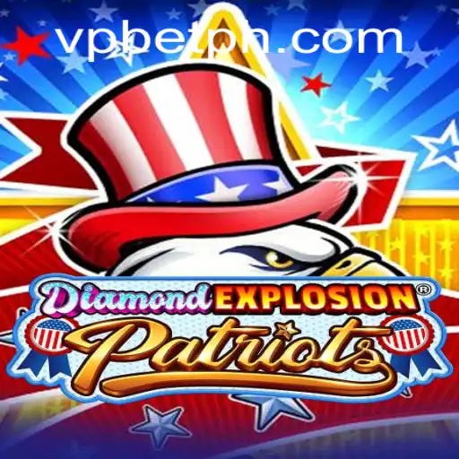 Discover the Thrilling World of DiamondExplosionPatriots: A Dynamic Gaming Experience